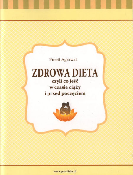 Książka, Zdrowa dieta-co jeść w czasie ciąży i przed