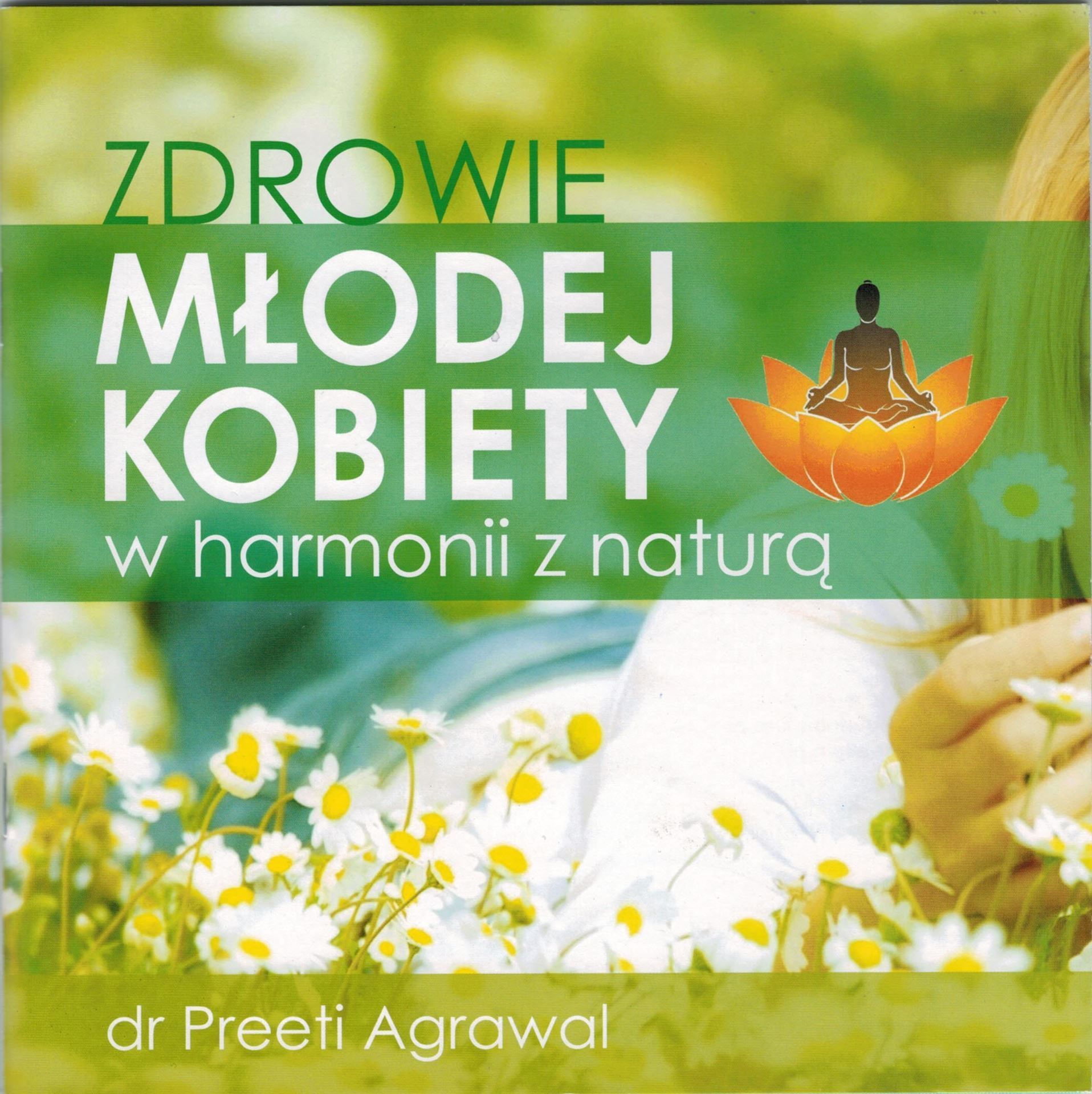Książka, Zdrowie młodej kobiety w harmonii z naturą zdjęcie 1