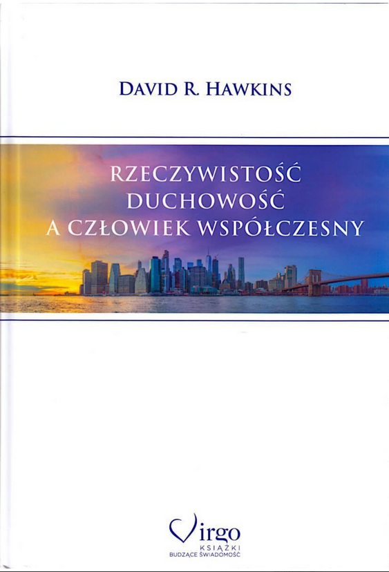 Rzeczywistość, duchowość a człowiek współczesny zdjęcie 1
