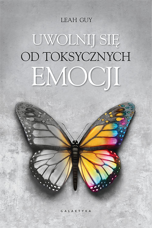 Uwolnij sie od toksycznych emocji zdjęcie 1